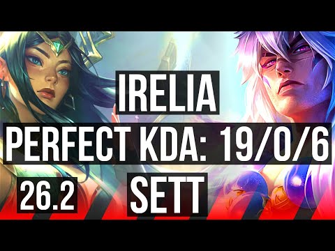 IRELIA vs SETT (TOP) | Perfect KDA: 19/0/6, 40K damage | KR Master | 26.2