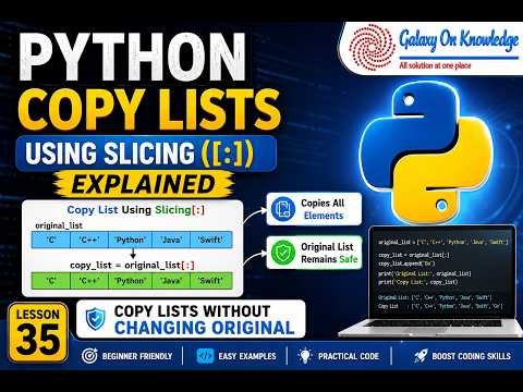 Python List Copy Using Slicing Beginner Python Tutorial Lesson 35