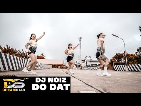 DJ Noiz, Criimson, Kennyon Brown - Do Dat Remix | Tiktok Viral | Dreamstar Krew | Dance Fitness