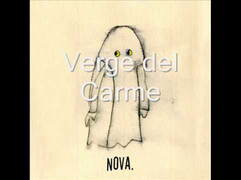 Verge del Carme  by NOVA. Jordi Batiste, Jesús Molina, Marcel Batiste
