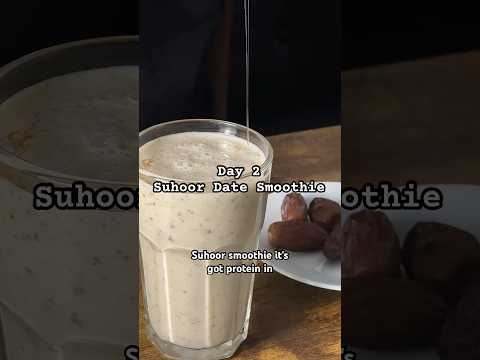 Easy Ramadan Recipe’s Part 2/30 Suhoor Smoothie