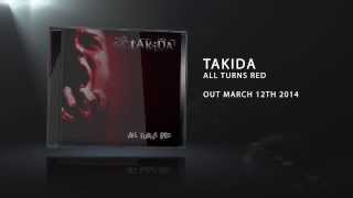 Takida - All Turns Red (Album Teaser)