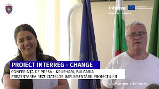 Conferinta de presa proiect CHANGE – Krushari, Bulgaria