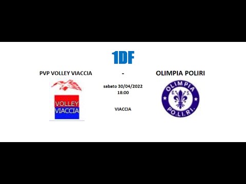 1DF - PVP VOLLEY VIACCIA vs OLIMPIA POLIRI