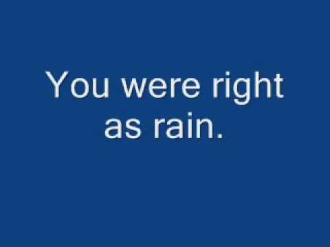 Courrier-Right as Rain Lyrics
