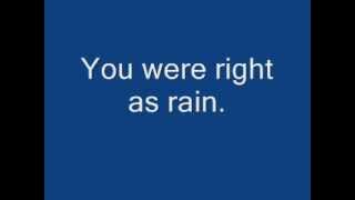 Courrier-Right as Rain Lyrics