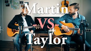 Martin VS Taylor  High End Comparison