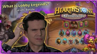 What is Lobby Legends? Find out with Sottle!