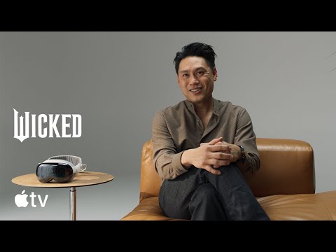 Wicked Director Jon M. Chu Makes Movie Magic with Apple Vision Pro