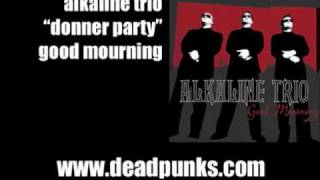 Donner Party, Alkaline Trio