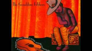 The Geraldine Fibbers - Fancy