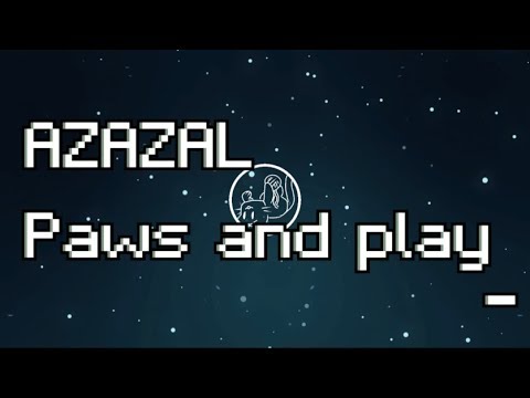 Azazal - Paws and Play