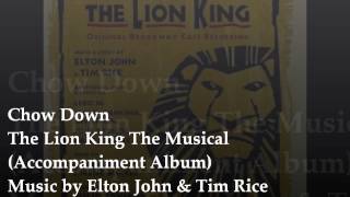04 Chow Down The Lion King The Musical Backing tracks