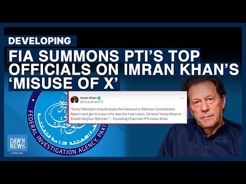 FIA Summons PTI's Top Officials Over Imran Khan's Tweet | Dawn News English
