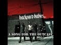 A Song For The Outcast - Backyard Babies + Lyrics ...