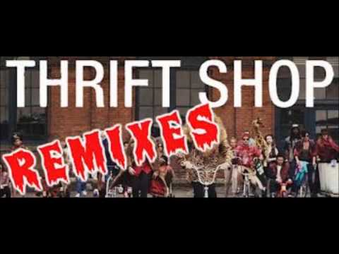 Thrift Shop Remix MACKLEMORE & RYAN LEWIS  Feat Wanz