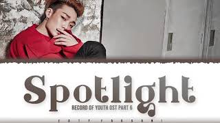 iKON 'BOBBY' - 'SPOTLIGHT' (Record of Youth OST Part 6) Lyrics [Color Coded_Han_Rom_Eng]