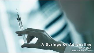 A Syringe of Adrenaline Music Video