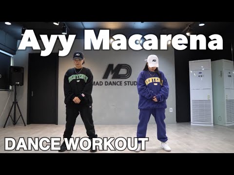 [DANCE WORKOUT] TYGA - AYY MACARENA/ M.A.D DANCE
