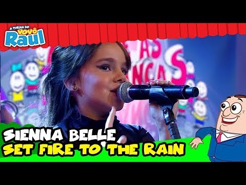 SIENNA BELLE - "Adele - Set Fire To The Rain" (PROGRAMA RAUL GIL)