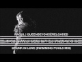 Beyoncé Drunk In Love Swimming Pools Mix The Formation World Tour Version