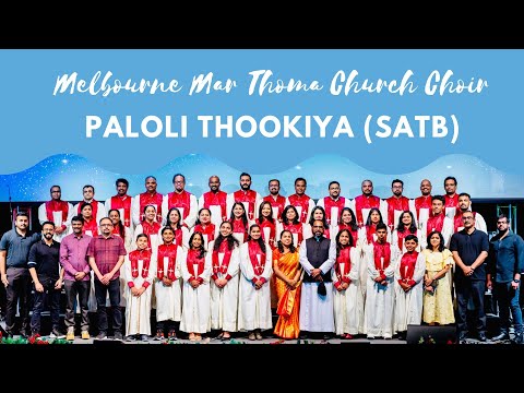 Paloli Thookiya SATB | Conto de Natal Malayalam | Coro da Igreja Melbourne Mar Thoma