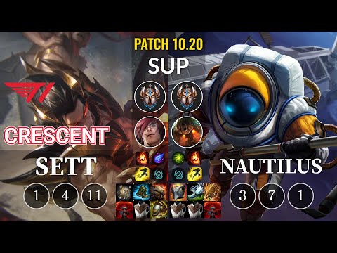 T1 Crescent Sett vs Nautilus Sup - KR Patch 10.20