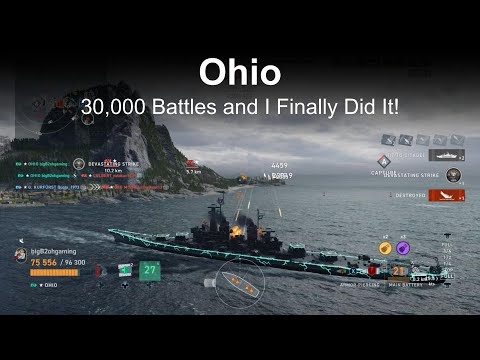 Ohio My 30,000th Battle, 300K Damage, and 4K xp - World of Warships Legends - Commentary