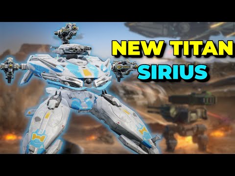 WR - New Titan Sirius Is Not As Strong As You'd Think... | War Robots