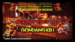 Download lagu Gending ebeg mp3 || Gondang keli ||..... mp3