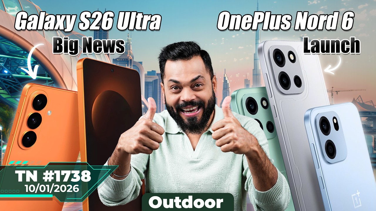realme x OnePlus Big News, Galaxy S26 Ultra,OnePlus Nord 6 Launch,ChatGPT Health,iPhone 17e-#TTN1738