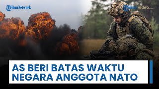 AS Peringatkan NATO, Beri Batas Waktu ke Negara Anggota di Eropa untuk Pertahanan Diri Sebelum 2027