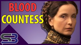 Elizabeth Bathory and the Literal Blood Bath