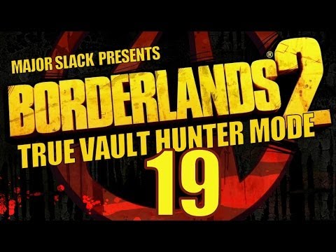 Borderlands 2 Walkthrough TVHM - Part 19 - How to Kill Captain Flynt EASY