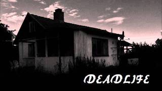 Deadlife - The Sky Is Darkening