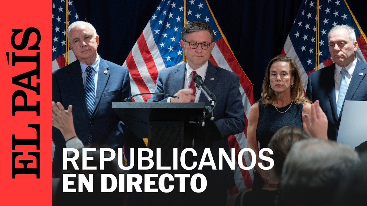 DIRECTO | Mike Johnson y los REPUBLICANOS ofrecen una rueda de Prensa | EL PAÍS