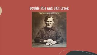Double File And Salt Creek - Doc Watson