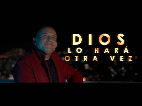DIOS LO HARÁ OTRA VEZ  -VIDEO OFICIAL - TOMAS OCAMPO