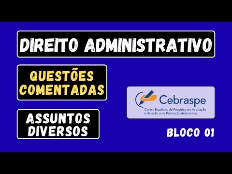 Direito Administrativo CESPE: Questões Comentadas com Gabarito | Concursos 2025