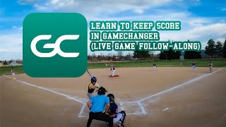 2025 GameChanger Scorekeeper Tutorial: LIVE Youth Baseball Game