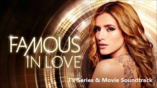 Lydia Ainsworth - Into the Blue (Audio) [FAMOUS IN LOVE - 2X01 - SOUNDTRACK]