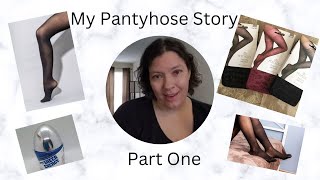 My Pantyhose Story | Part 1