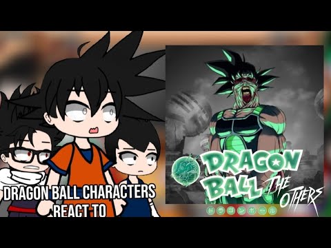 Dragon ball Characters react to Dragon ball The others |Original Idea| Late Halloween special🎃 