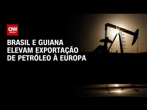 Brasil e Guiana têm alta de 20% nas vendas de petróleo à Europa | CNN MERCADO