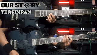 Download lagu Our Story - Tersimpan ( Full Guitar / Instrumental Cover )   Lirik mp3