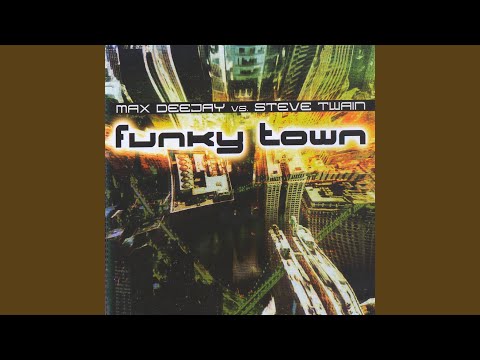 Funky Town (Radio Cut)