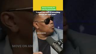 Master P: I Could Own Half Of Everything Snoop Got Right Now