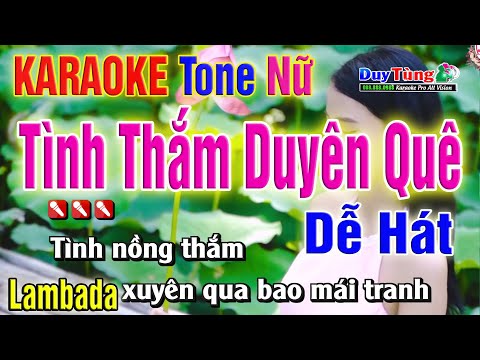 karaoke || Tình Thắm Duyên Quê - Tone Nữ  (Lambada)  Nhạc Sống Duy Tùng
