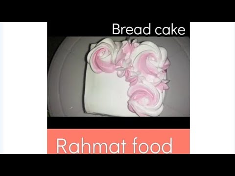 Bread cake simple and easy recipe by#Rahmat food