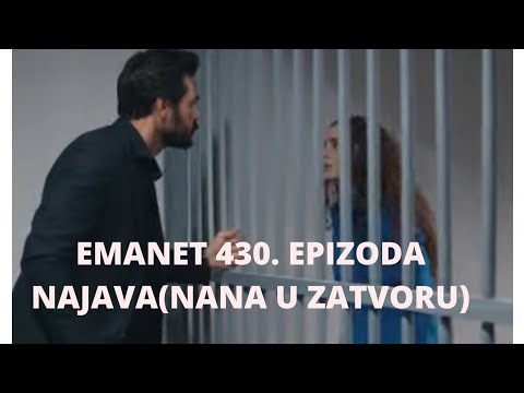 EMANET (FATALNA LJUBAV) 430. EPIZODA-NAJAVA